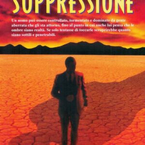 Le Cause della Soppressione