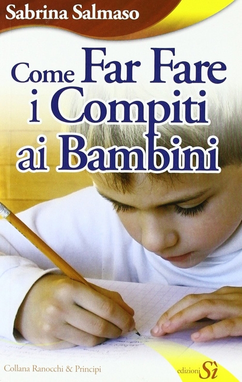 Come Far Fare i Compiti ai Bambini