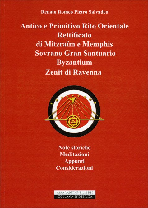 Antico e Primitivo Rito Orientale Rettificato di Mitzraïm e Memphis Sovrano
