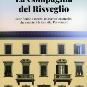 La compagnia del risveglio