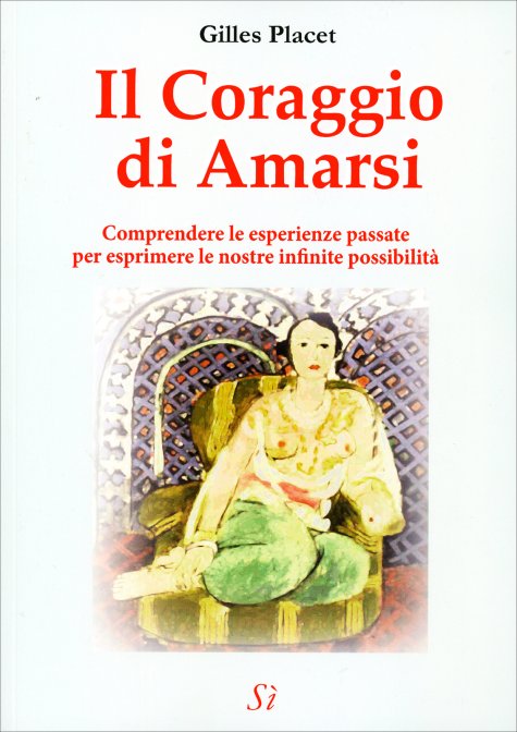 Il Coraggio di Amarsi