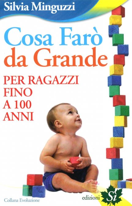 Cosa Farò da Grande