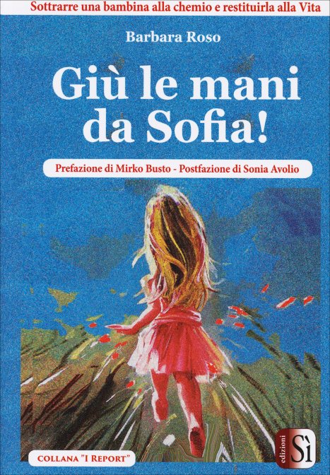 Giù le mani da Sofia
