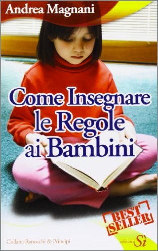 Come Insegnare le Regole ai Bambini
