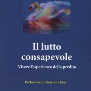 Il lutto consapevole