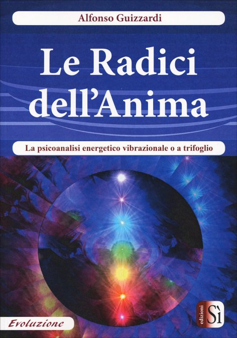 Le radici dell’anima