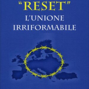 "Reset", l’Unione irriformabile