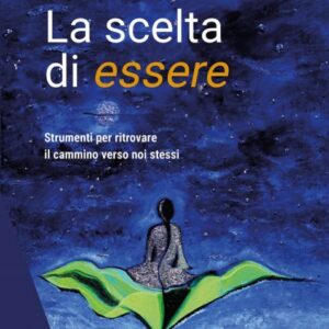 La scelta di essere