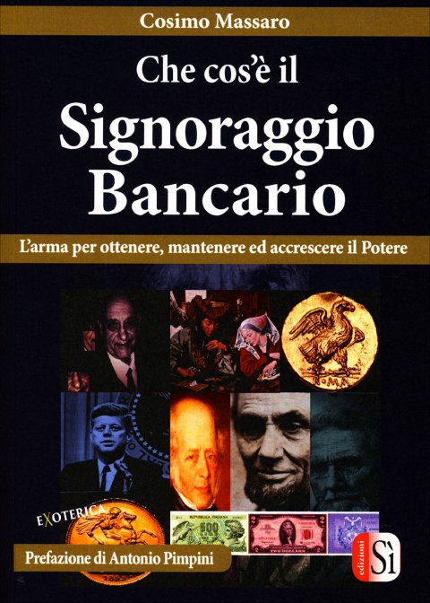 Che cos’è il Signoraggio Bancario