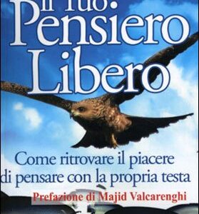 Il Tuo Pensiero Libero