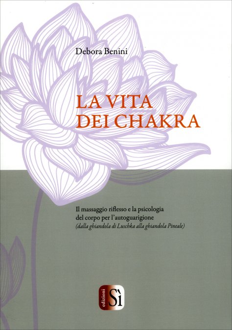 LA VITA DEI CHAKRA
