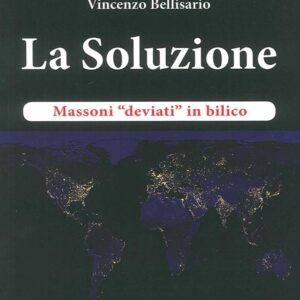La soluzione. Massoni «deviati» in bilico