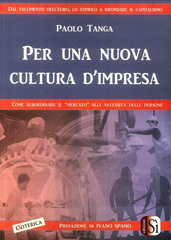 PER UNA NUOVA CULTURA D’IMPRESA