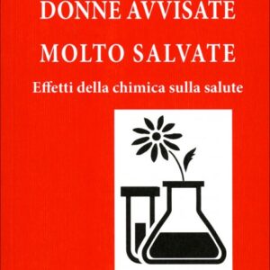 Donne Avvisate Molto Salvate