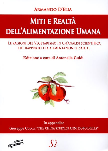 Miti e Realtà dell'Alimentazione Umana