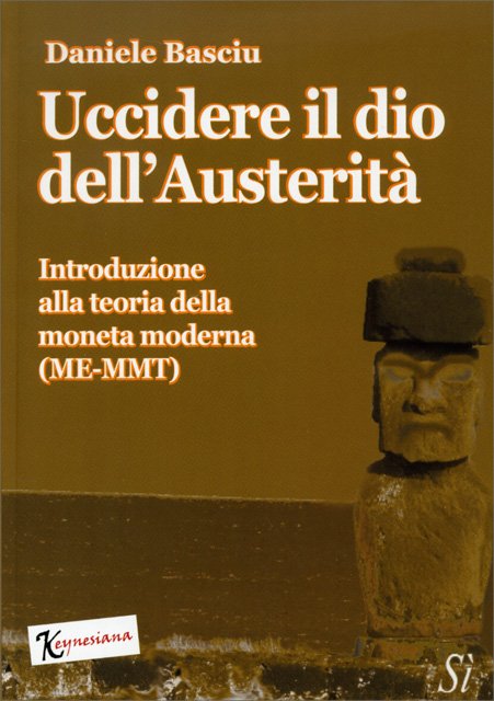 Uccidere il Dio dell'Austerità