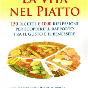 La Vita nel Piatto