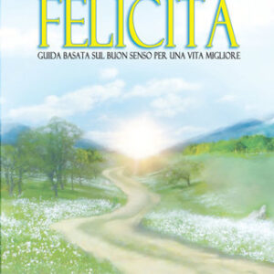 La Via della Felicità