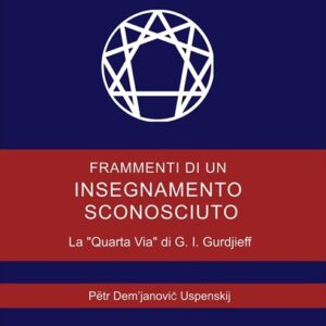 Frammenti di un insegnamento sconosciuto