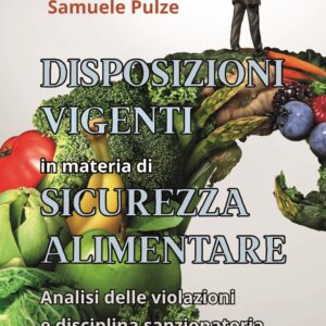 Disposizioni vigenti in materia di sicurezza alimentare