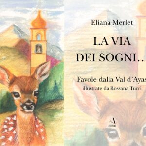 La via dei sogni – 1 LA VIA DEI SOGNI...